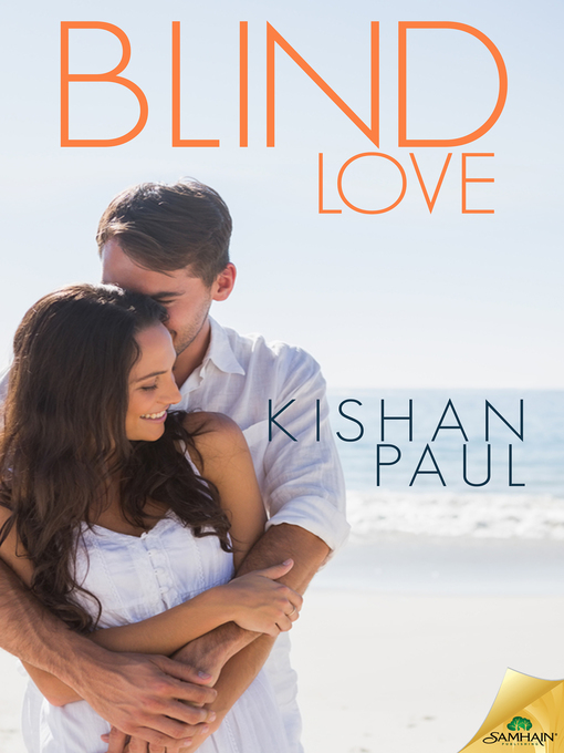 Title details for Blind Love by Kishan Paul - Available